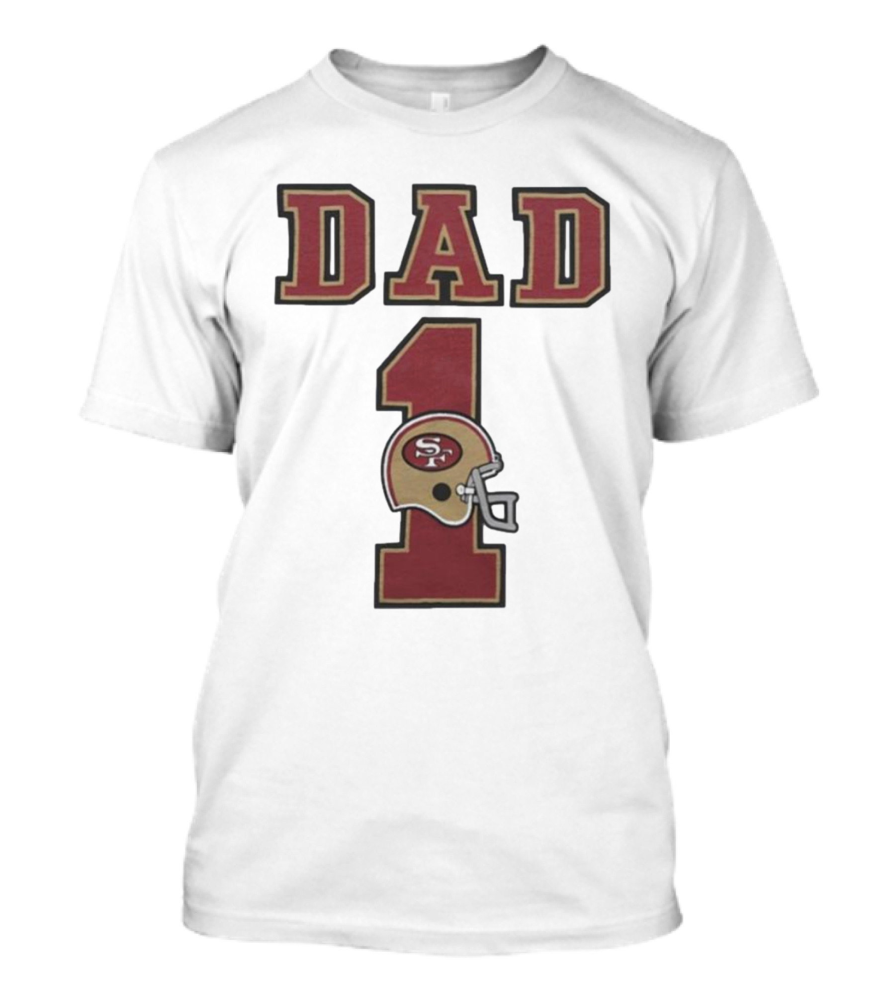 San Francisco 49ers Dad 1 Football Helmet T-Shirt