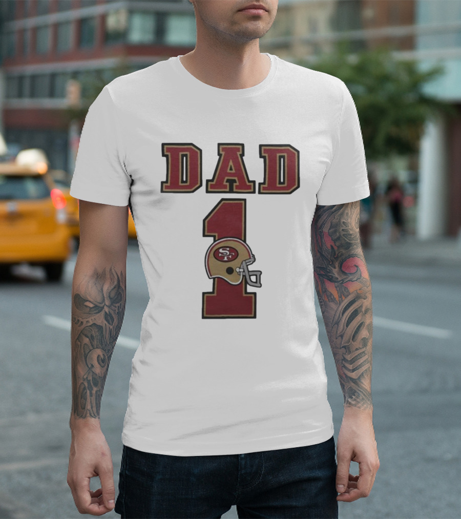 San Francisco 49ers Dad 1 Football Helmet T-Shirt
