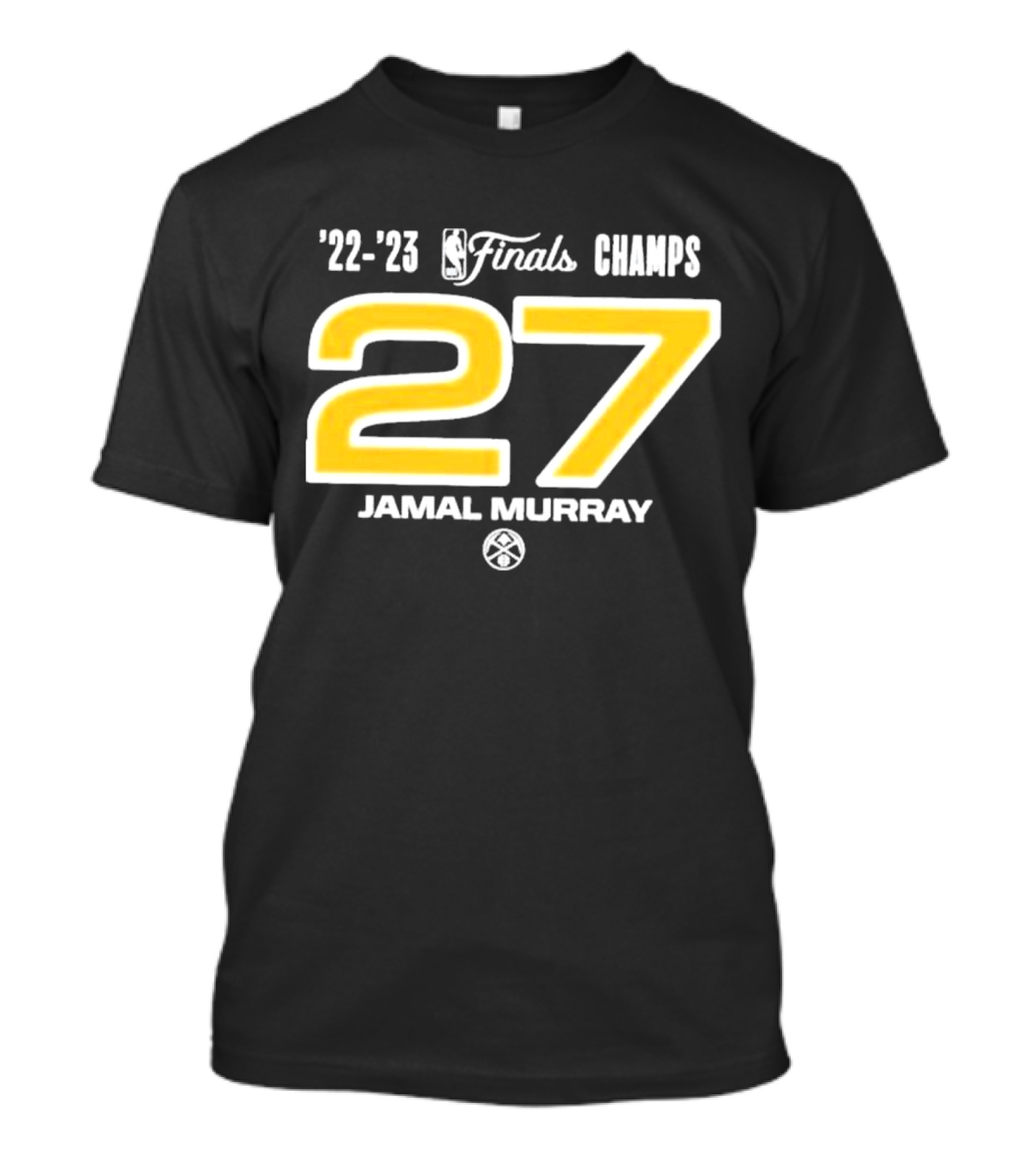 '22-'23 NBA Finals Champs Jamal Murray 27 Denver Nuggets T-Shirt