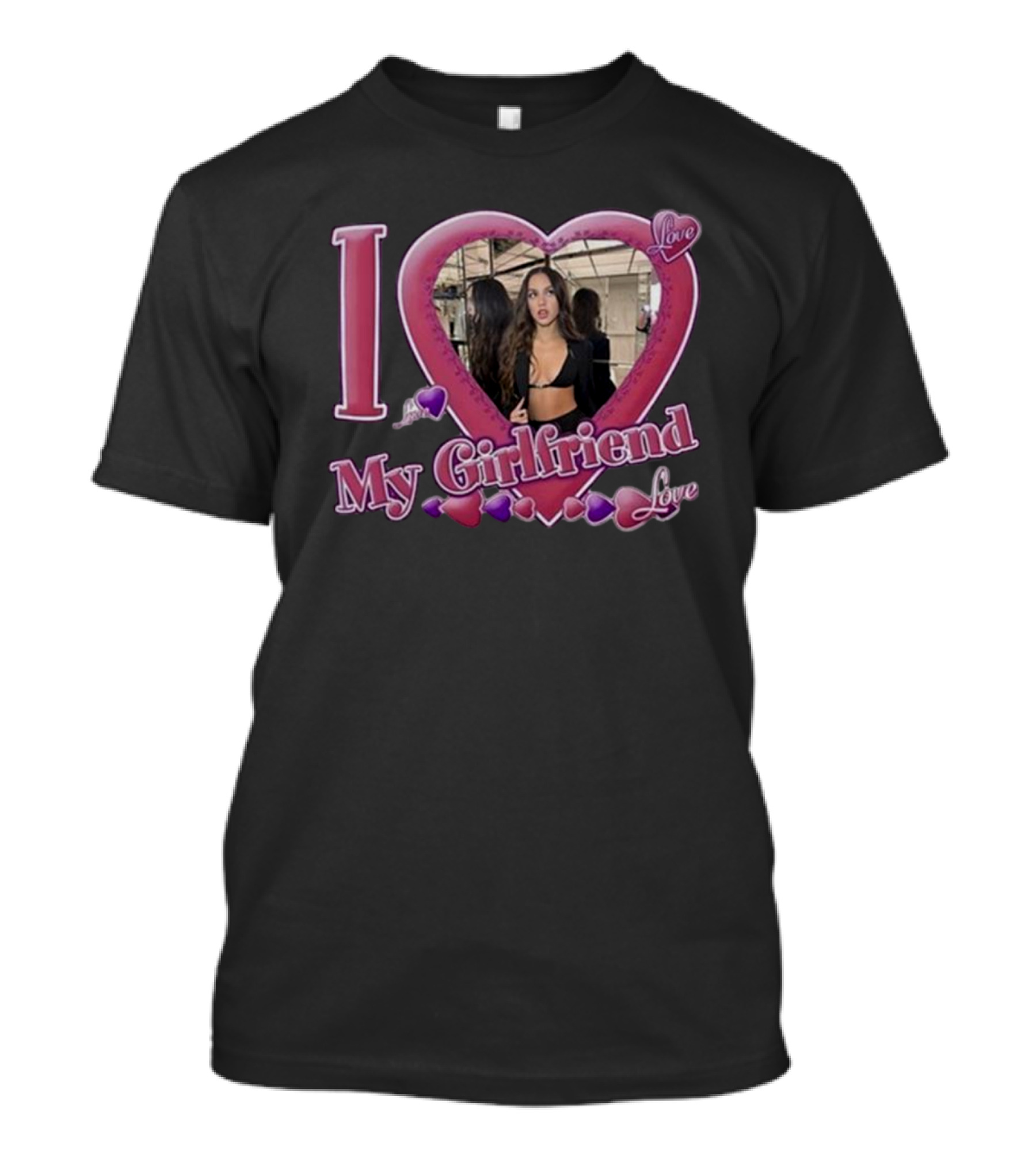 I Love My Girlfriend Love Oliviarodrigo T-Shirt