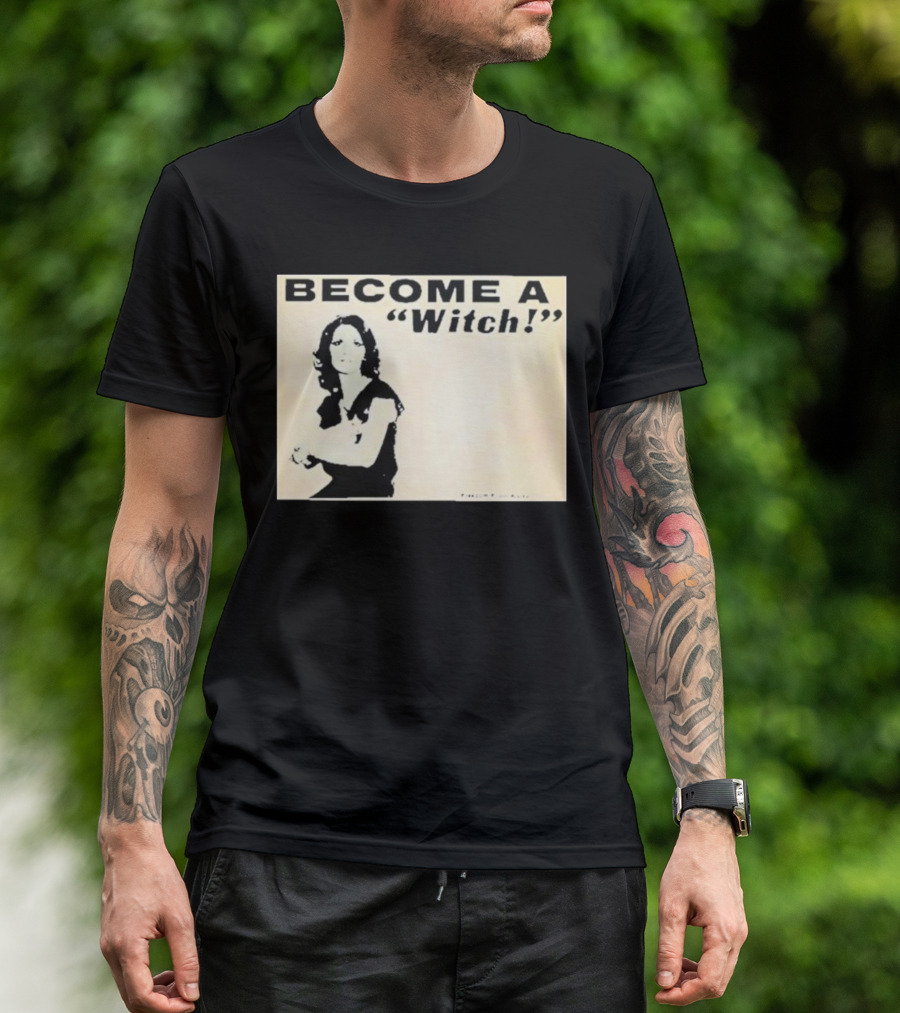 Become A Witch Letícia Freedom From Worry T-Shirt