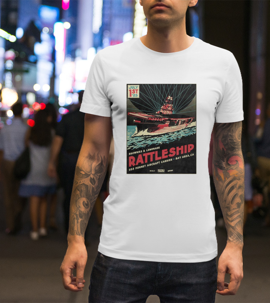 Brownies And Lemonade Rattleship USS Hornet Aircraft Carrier Bay Area CA July 1st 23 T-Shirt