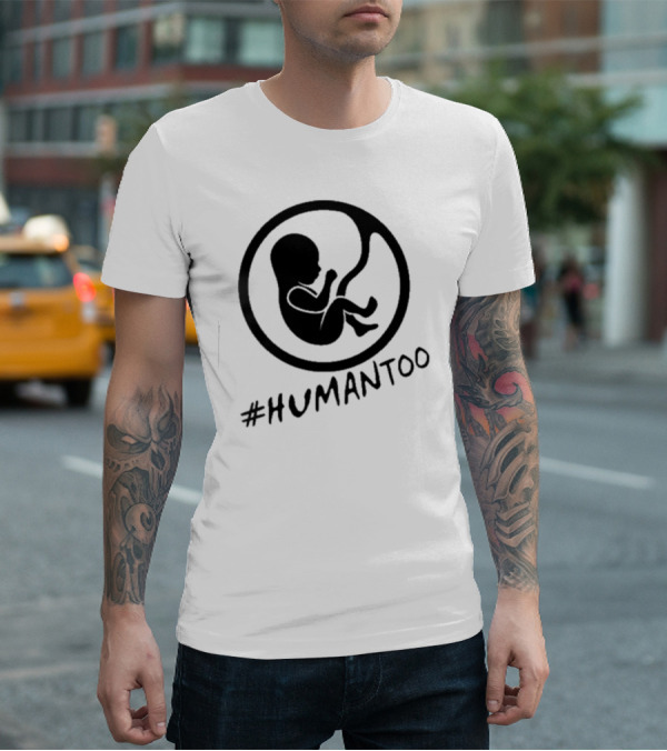 Humantoo Fetus T-Shirt