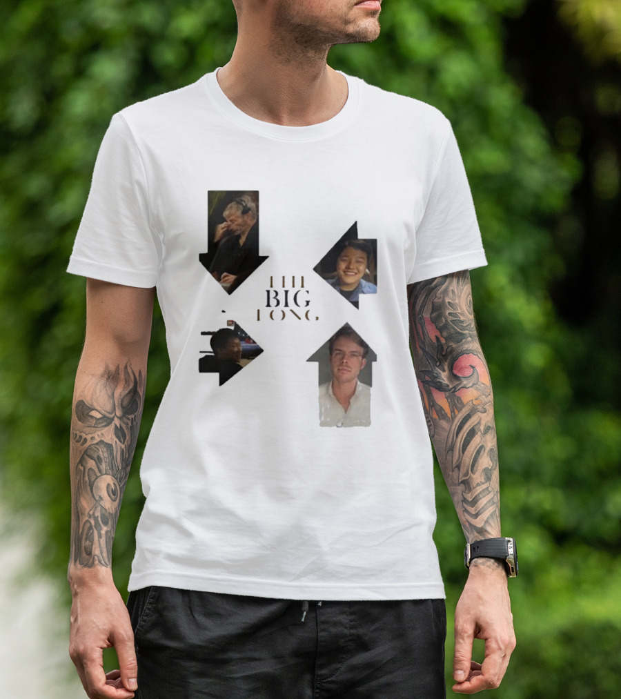 THE BIG LONG 4 PEOPLE T-Shirt