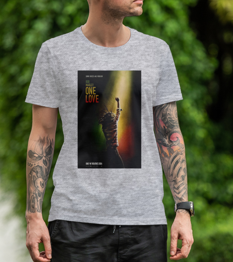 Bob Marley One Love Some Voices Are Forever Only In Theatres T-Shirt