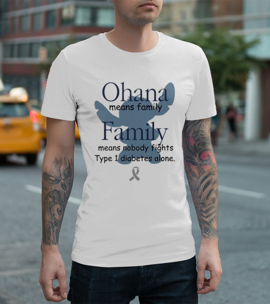 Ohana Means Family Nobody Fights Type 1 Diabetes Alone Ribbon Iconic Character T-Shirt