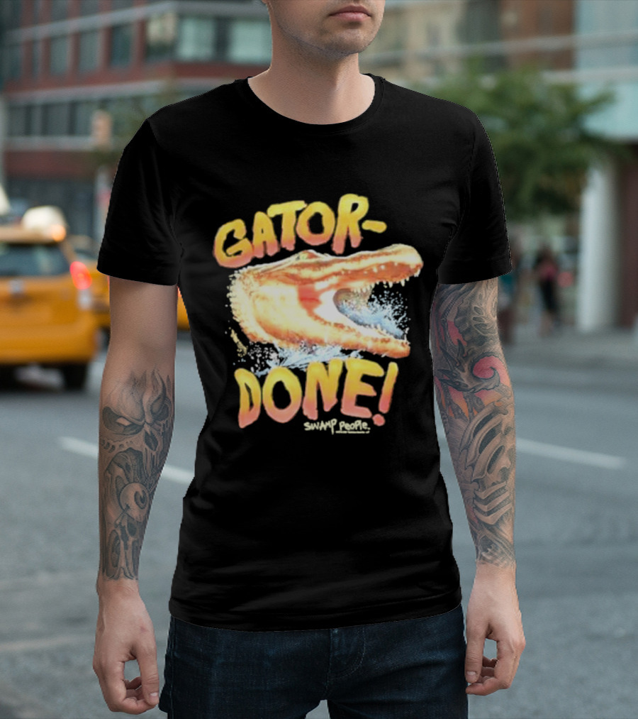 Gator Done Swamp People Alligator Splash T-Shirt