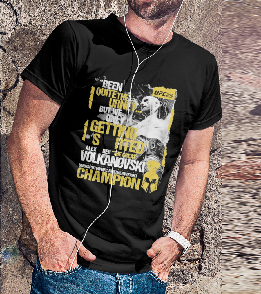 Alex The Great Volkanovski UFC 290 Undisputed Featherweight Champion T-Shirt