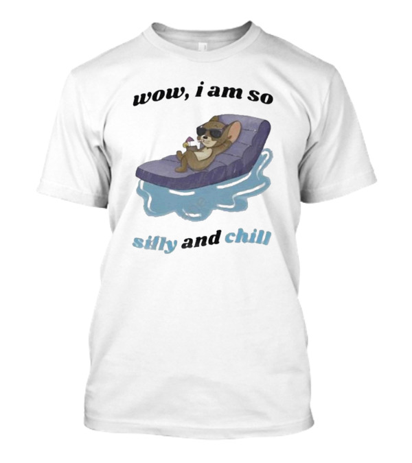 Wow I Am So Silly And Chill Relaxing Sunglasses Pool Float Mouse T-Shirt