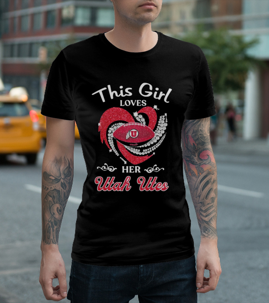 This Girl Loves Her Utah Utes Football Heart T-Shirt