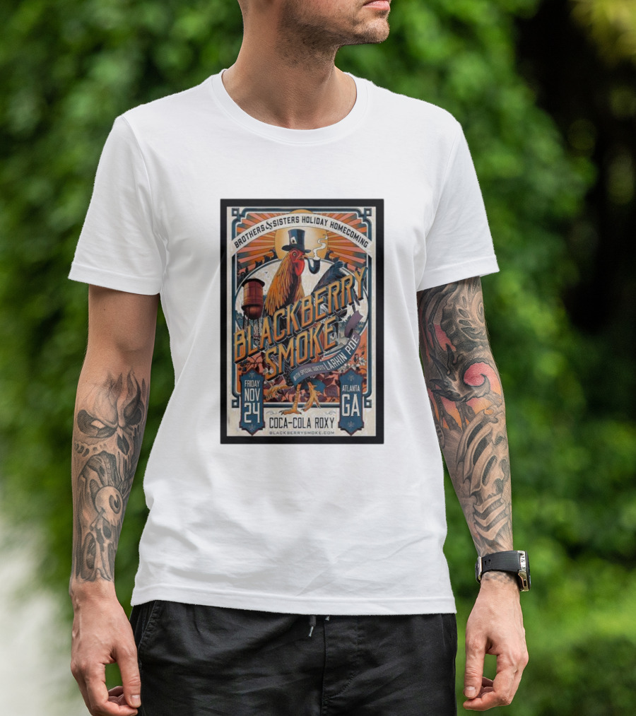 Brothers And Sisters Holiday Homecoming Blackberry Smoke Fri Nov 24 Atlanta GA Coca-Cola Roxy T-Shirt