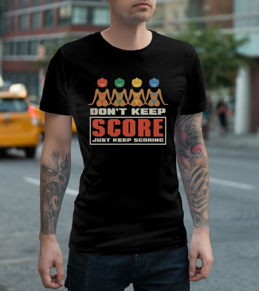 Richie Moon Don't Keep Score Just Keep Scoring Colorful Cowgirl T-Shirt
