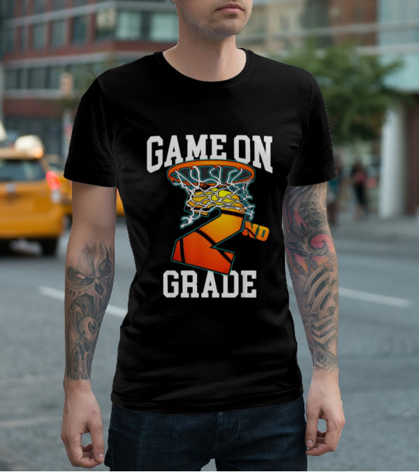 Game On 2nd Grade Basketball Back To School T-Shirt