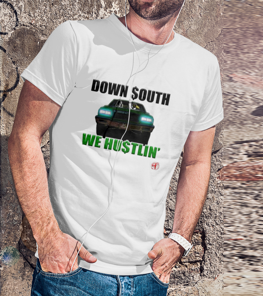 DOWN $OUTH WE HU$TLIN' Riding Classic Car T-Shirt