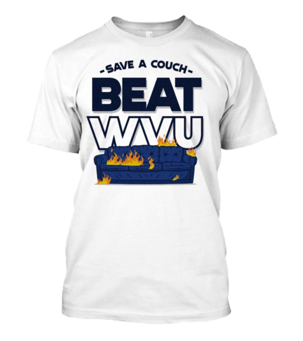 Save A Couch Beat WVU Burning Couch T-Shirt