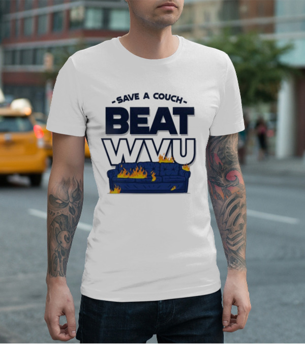 Save A Couch Beat WVU Burning Couch T-Shirt