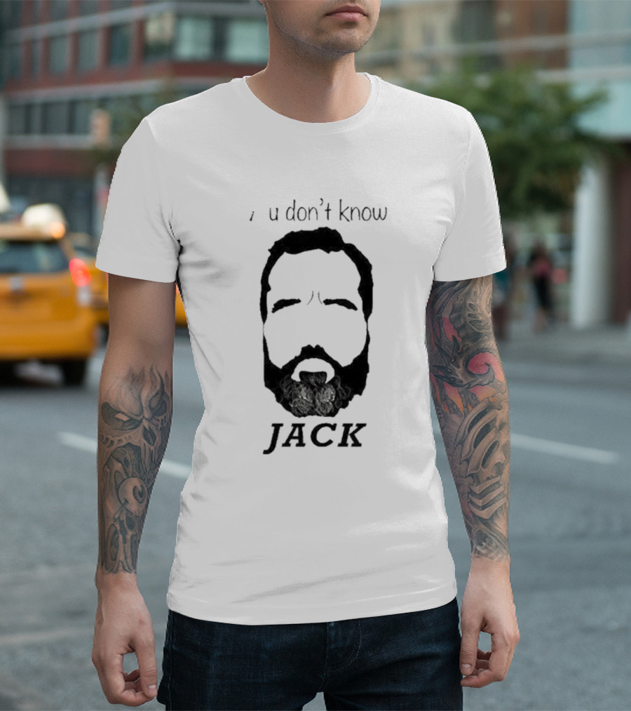 You Don't Know Jack Beard T-Shirt