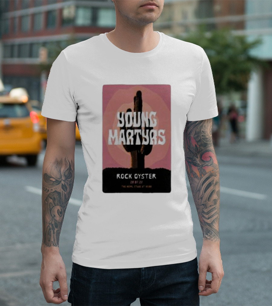 Young Martyrs Rock Oyster 28.07.23 The Howl Stage At 18:00 T-Shirt