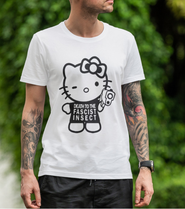 Death To The Fascist Insect Hello Kitty With Gun T-Shirt