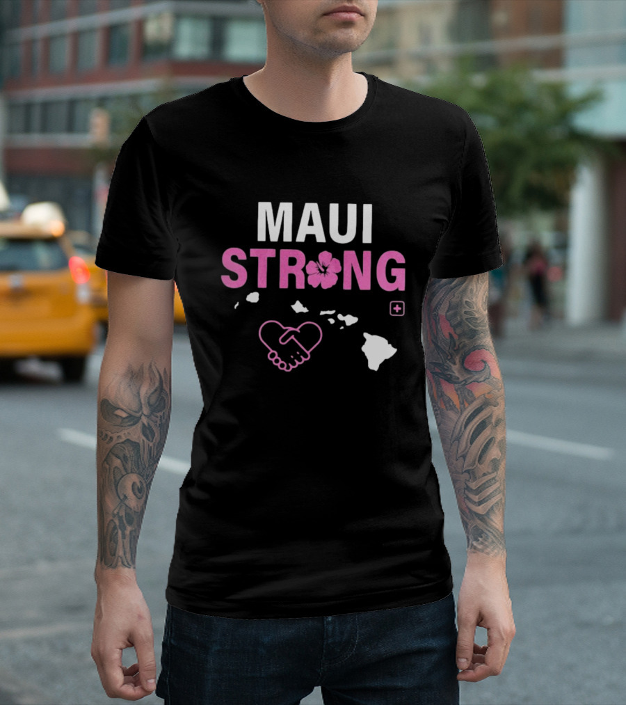 Maui Strong Fundraiser Wildfire Relief Support Pray For Hawaii Lahaina Maui Fires T-Shirt