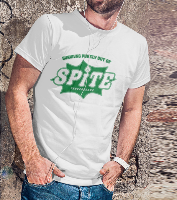 Surviving Purely Out Of Spite Threadheads T-Shirt