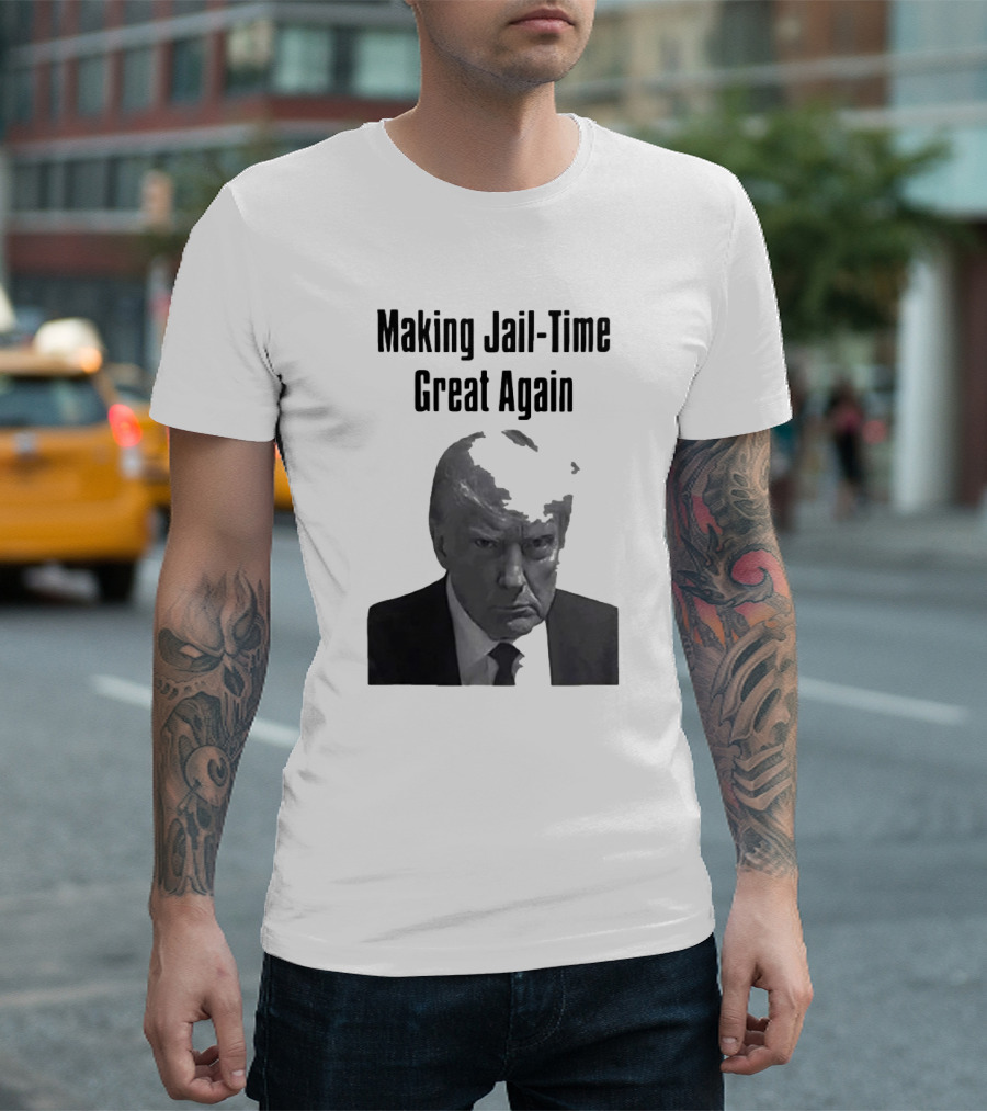 Making Jail-Time Great Again Trump Shot Black and White Image T-Shirt