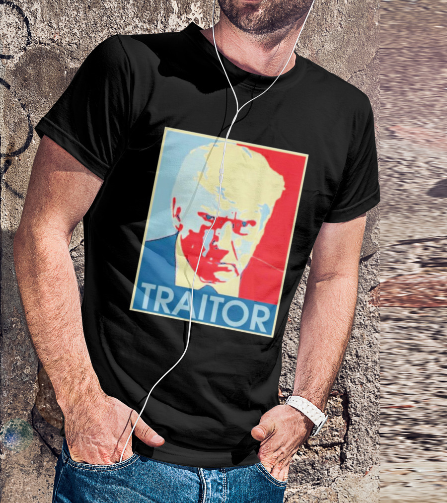 Traitor Donald Trump Hope T-Shirt