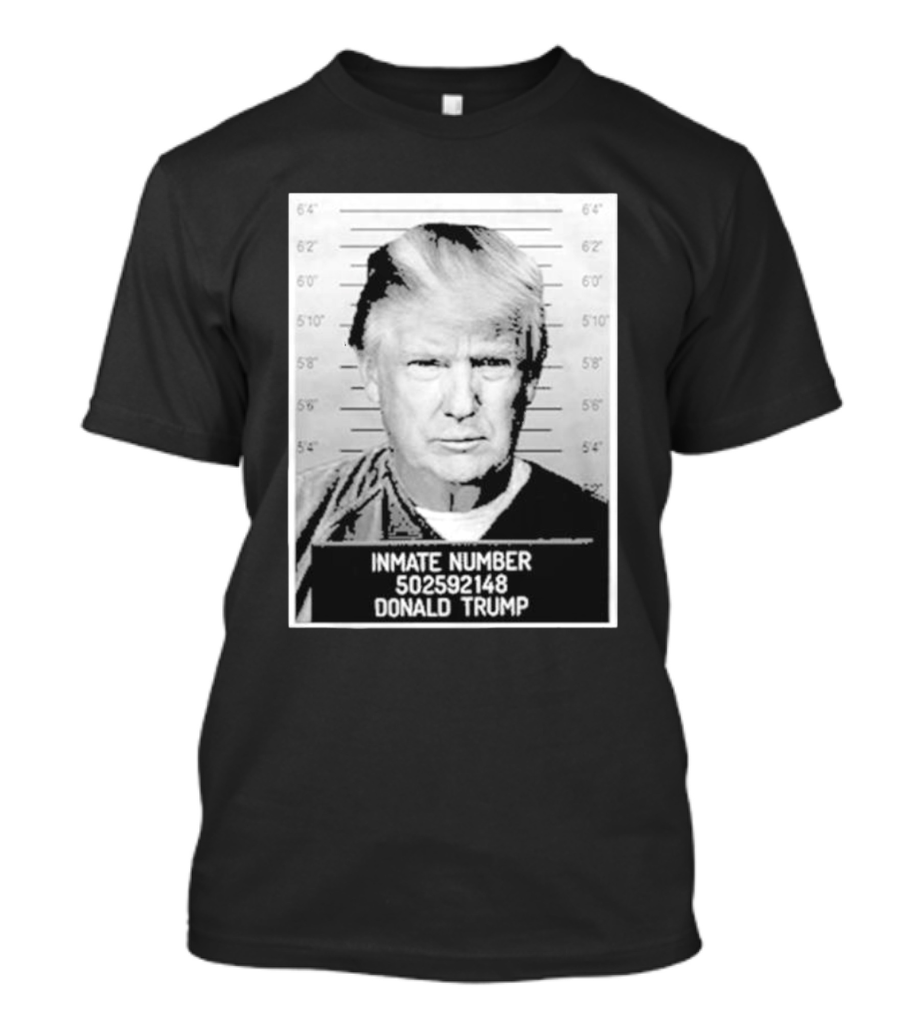 Donald Trump Mugshot Inmate Number 502592148 Black And White Image T-Shirt