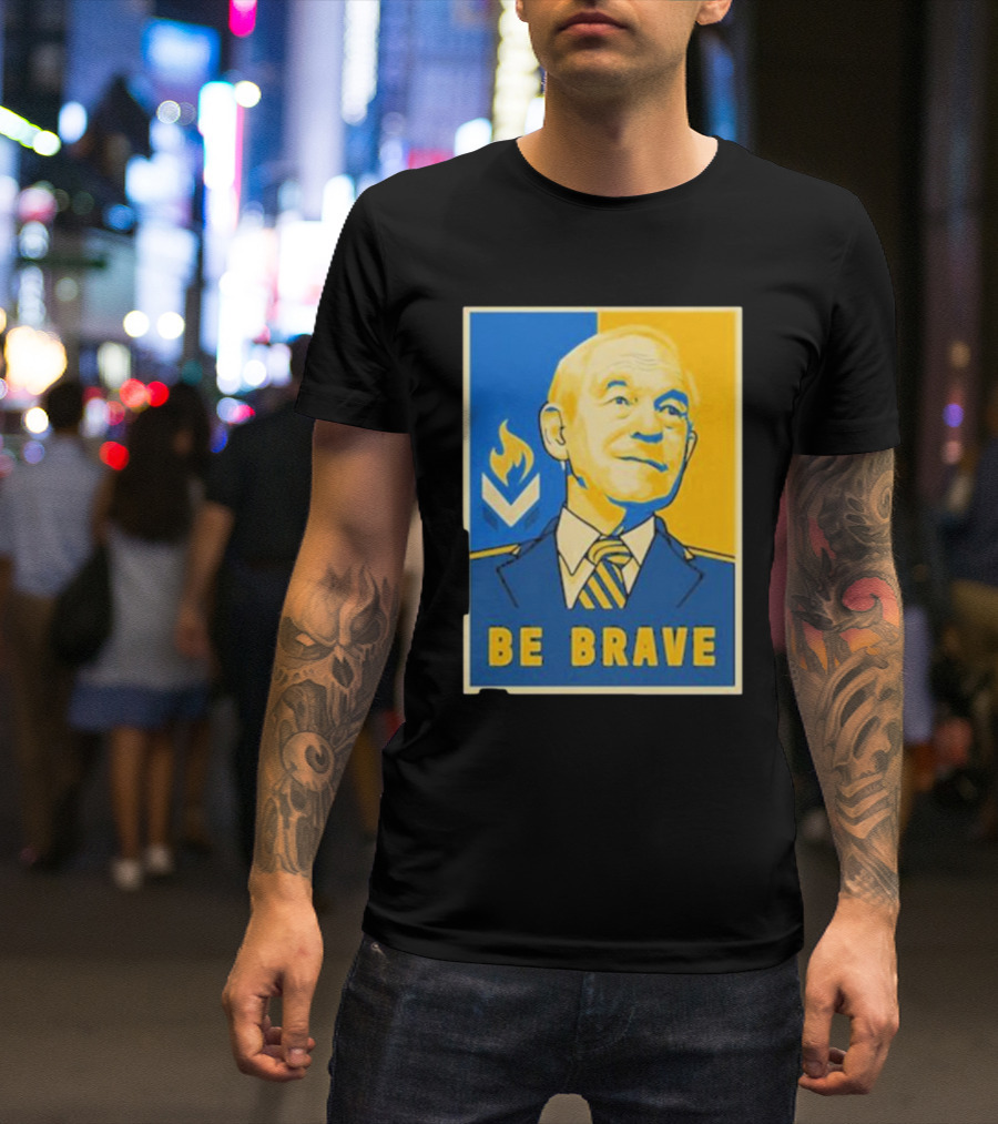 Ron Paul Be Brave Inspirational Blue And Yellow T-Shirt