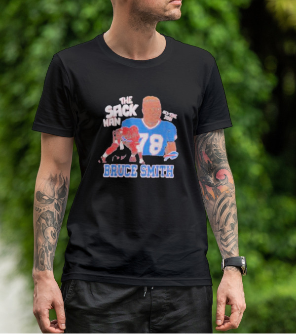 Bruce Smith The Sack Man 78 Buffalo Bills All-Time 200 T-Shirt