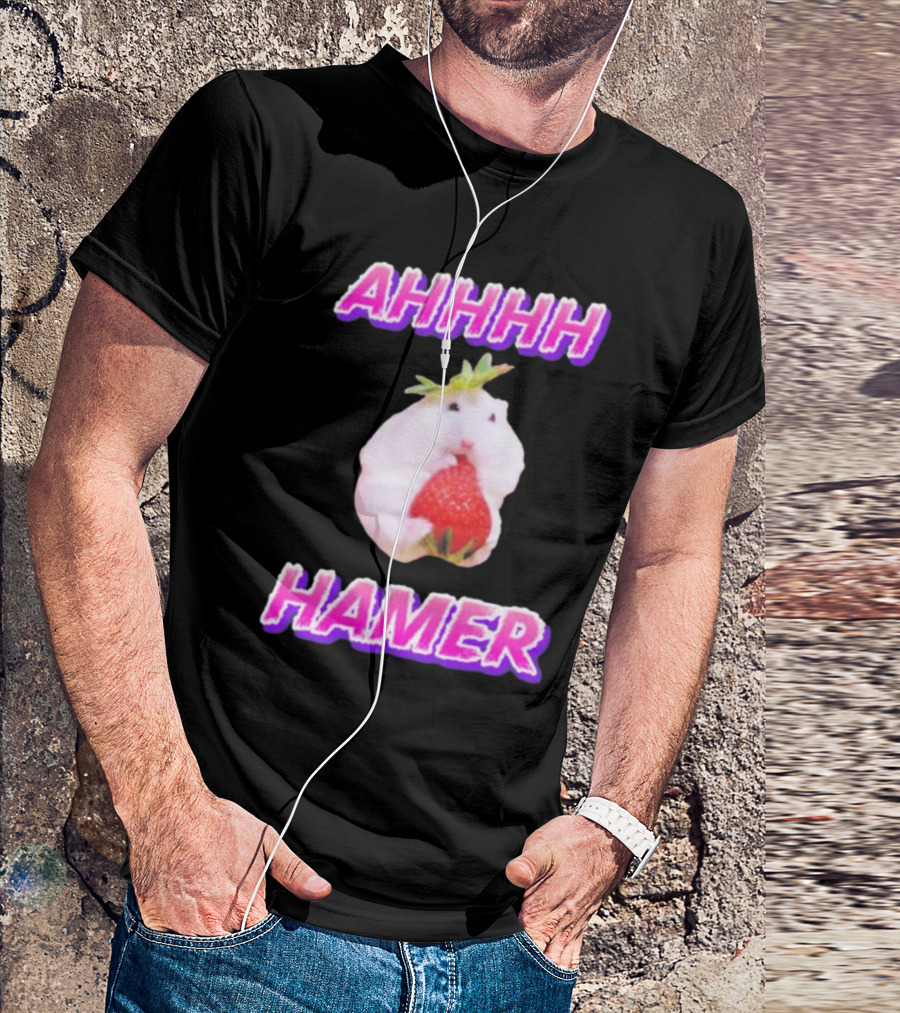 Ahhhh Hamer Strawberry Holding Hamer T-Shirt
