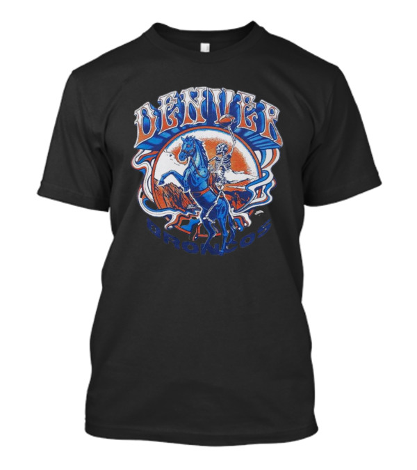 Nfl X Grateful Dead X Denver Broncos Skeleton Riding Horse Football T-Shirt