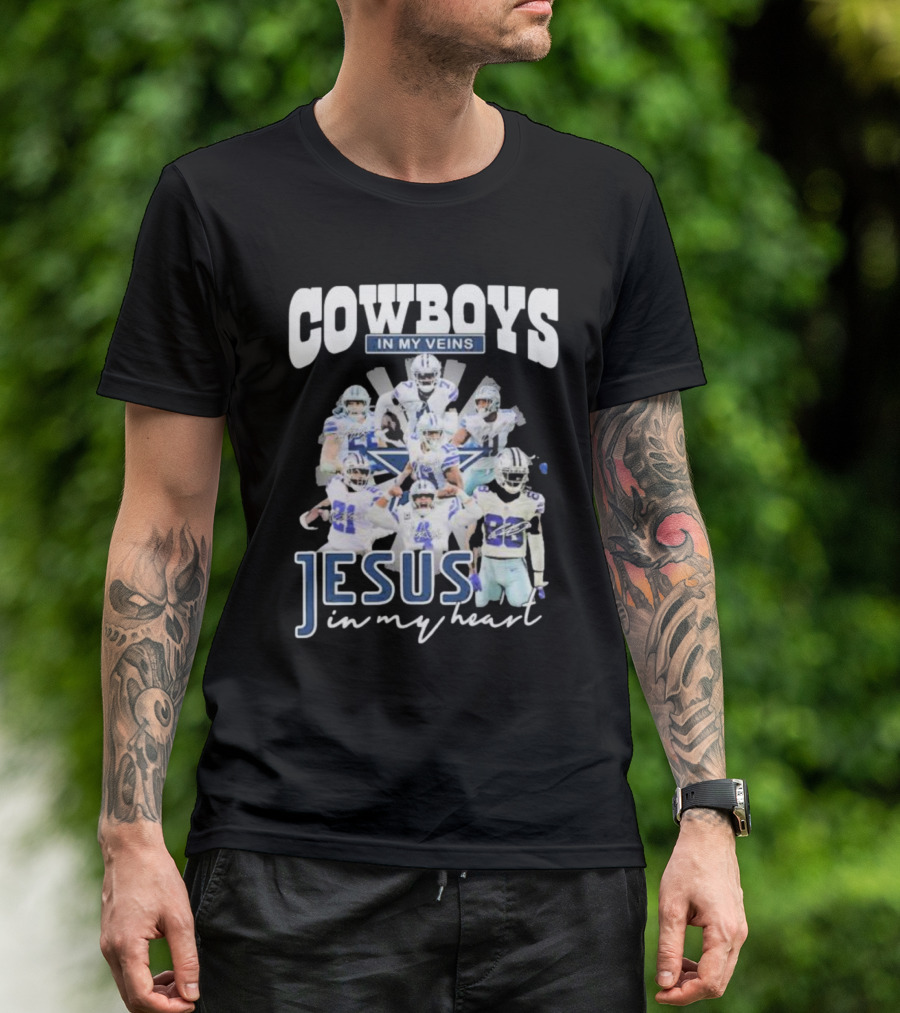 Cowboys In My Veins Jesus In My Heart Dallas Cowboys Team Players Signature T-Shirt