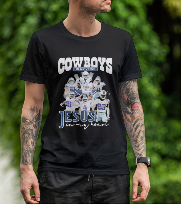 Cowboys In My Veins Jesus In My Heart Dallas Cowboys Team Players Signature T-Shirt