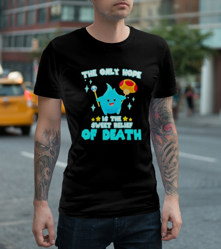 Lumalee Blue The Only Hope Is The Sweet Relief Of Death Starry Wand Mushroom T-Shirt