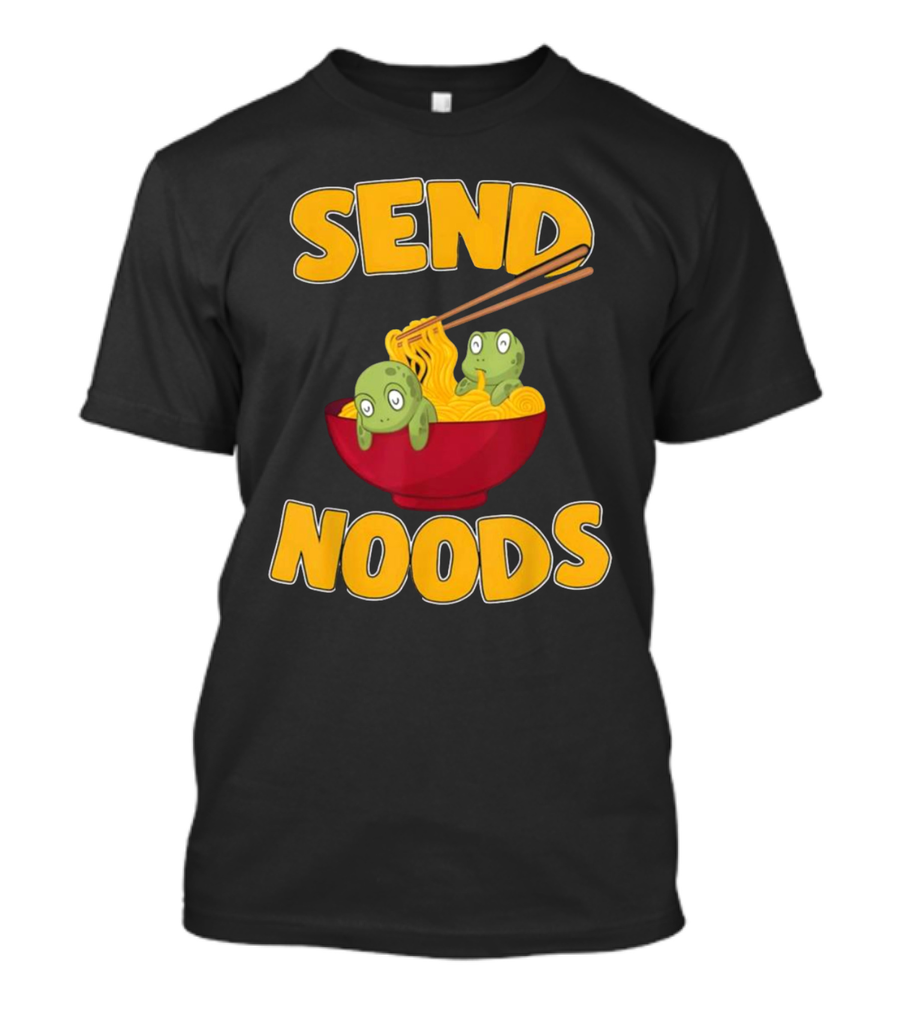 Send Noods Funny Ramen With Turtles T-Shirt