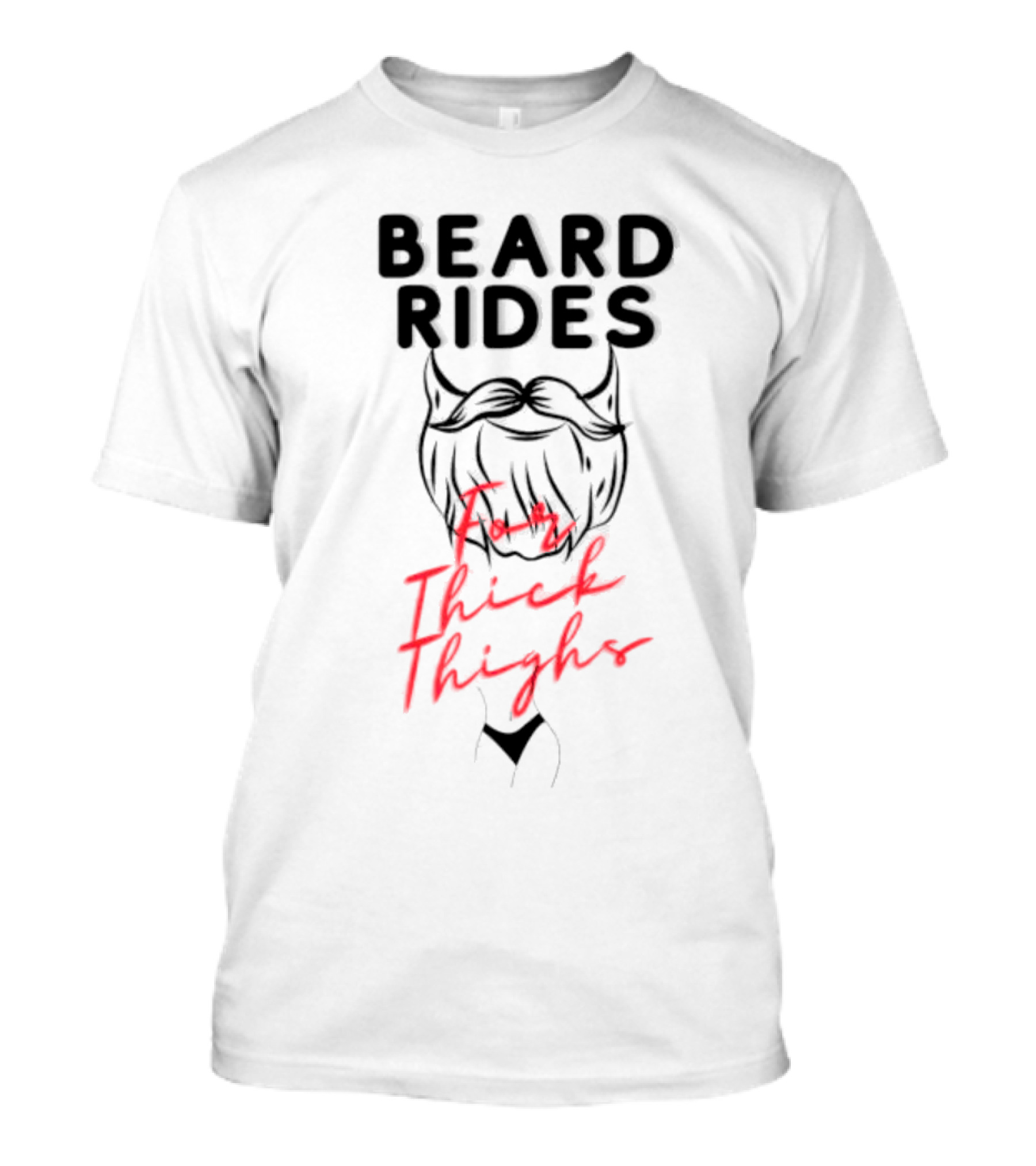 Beard Rides For Thick Thighs Devil Horns Motif T-Shirt
