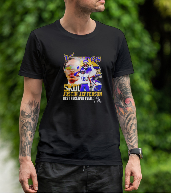 Justin Jefferson Vikings Skol Best Receiver Ever Signature T-Shirt