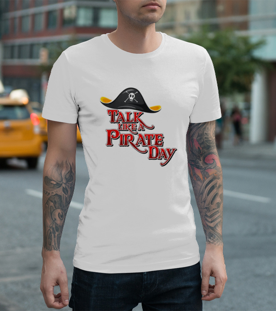 Talk Like A Pirate Day Skull Hat Costume International Pirate Day T-Shirt