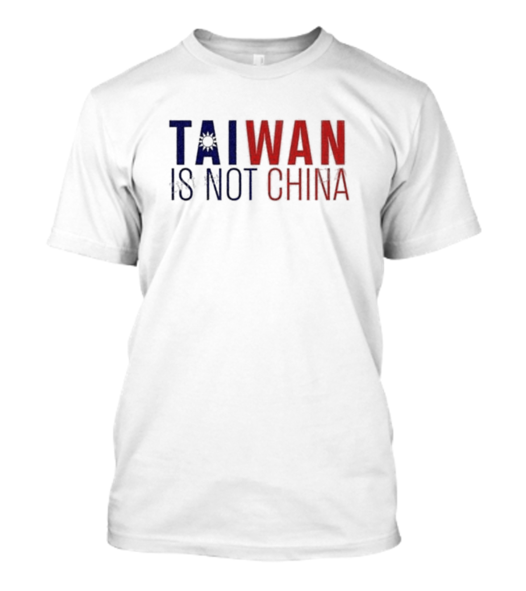 TAIWAN IS NOT CHINA Sun Emblem Red Blue Text T-Shirt