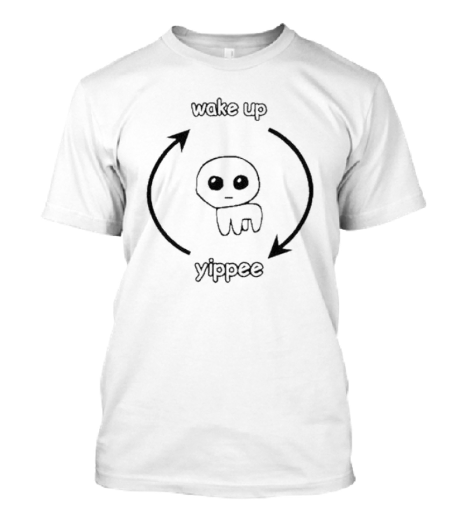 Wake Up Yippee Cringey Creature Loop Cycle T-Shirt