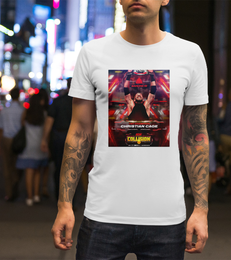 ANDNEW TNT Champion Christian Cage AEW Collision T-Shirt