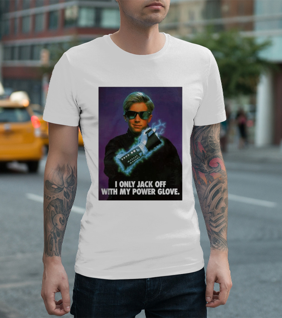 I Only Jack Off With My Power Glove Retro Style Humor Gaming Influence T-Shirt