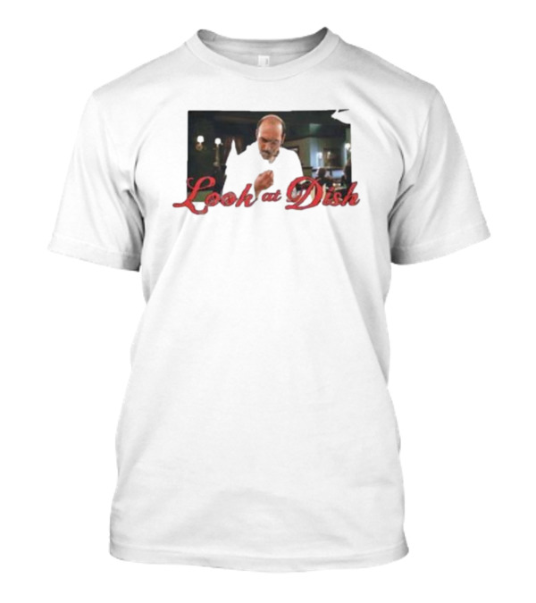 Look At Dish Seinfeld Soup Nazi Meme T-Shirt