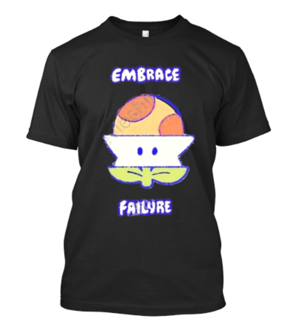 Embrace Failure Evantickles Pixel Mushroom T-Shirt