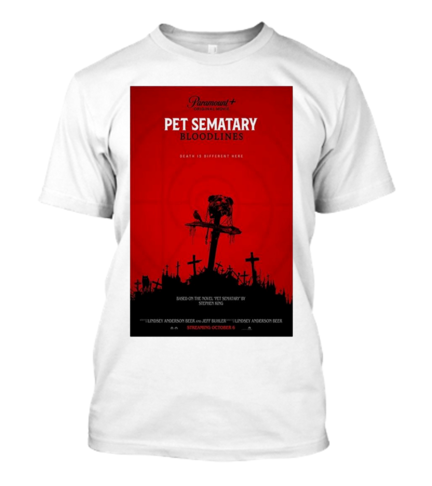 Paramount+ Original Movie Pet Sematary Bloodlines Death Is Different Here Streaming October 6 Based On The Novel By Stephen King T-Shirt