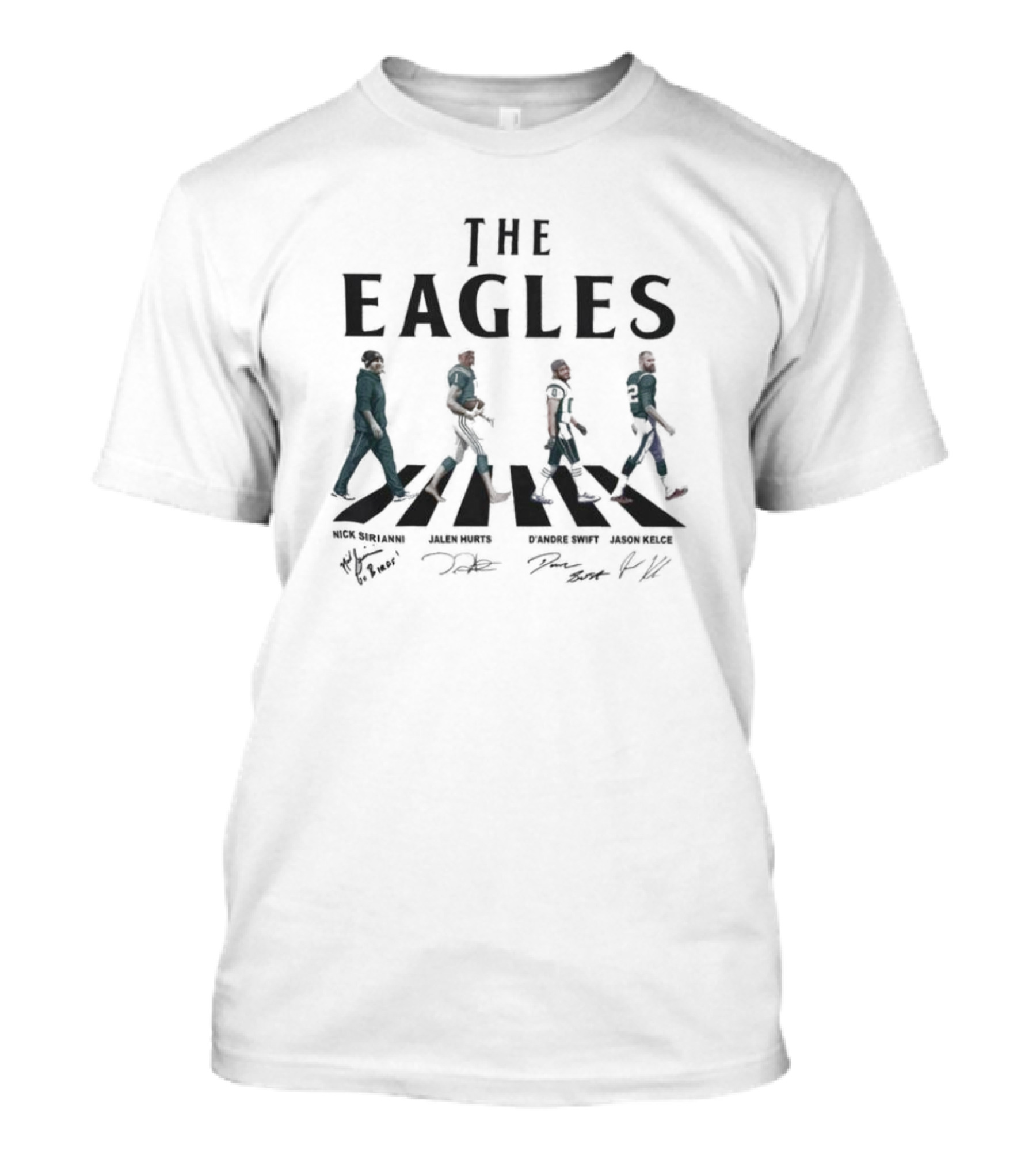 The Eagles Walking Abbey Road Nick Sirianni Jalen Hurts D'Andre Swift Jason Kelce Signatures Football T-Shirt