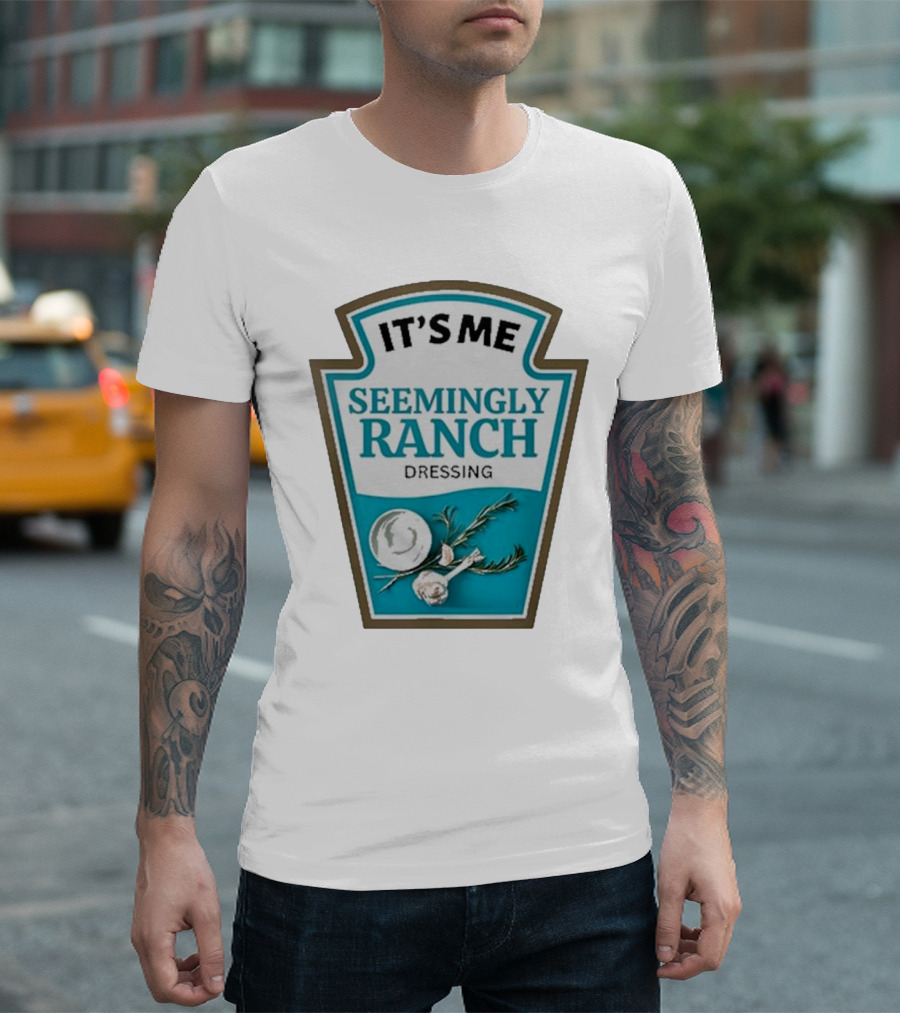 IT'S ME SEEMINGLY RANCH DRESSING Garlic Rosemary Badge T-Shirt