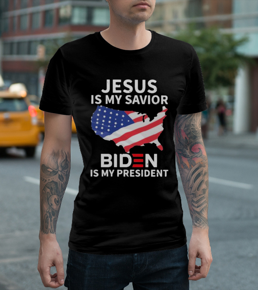 Jesus Is My Savior Biden Is My President USA Flag Map T-Shirt