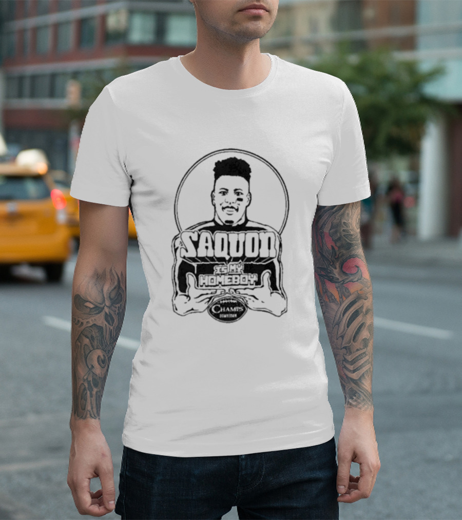 Saquon Is My Homeboy Champs Edition T-Shirt